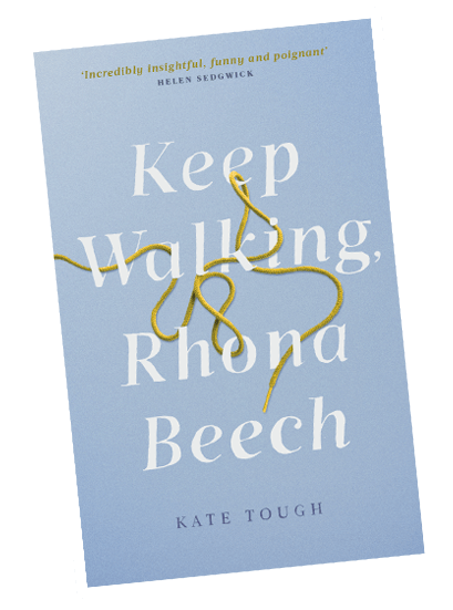 Keep Walking, Rhona Beech by Kate Tough